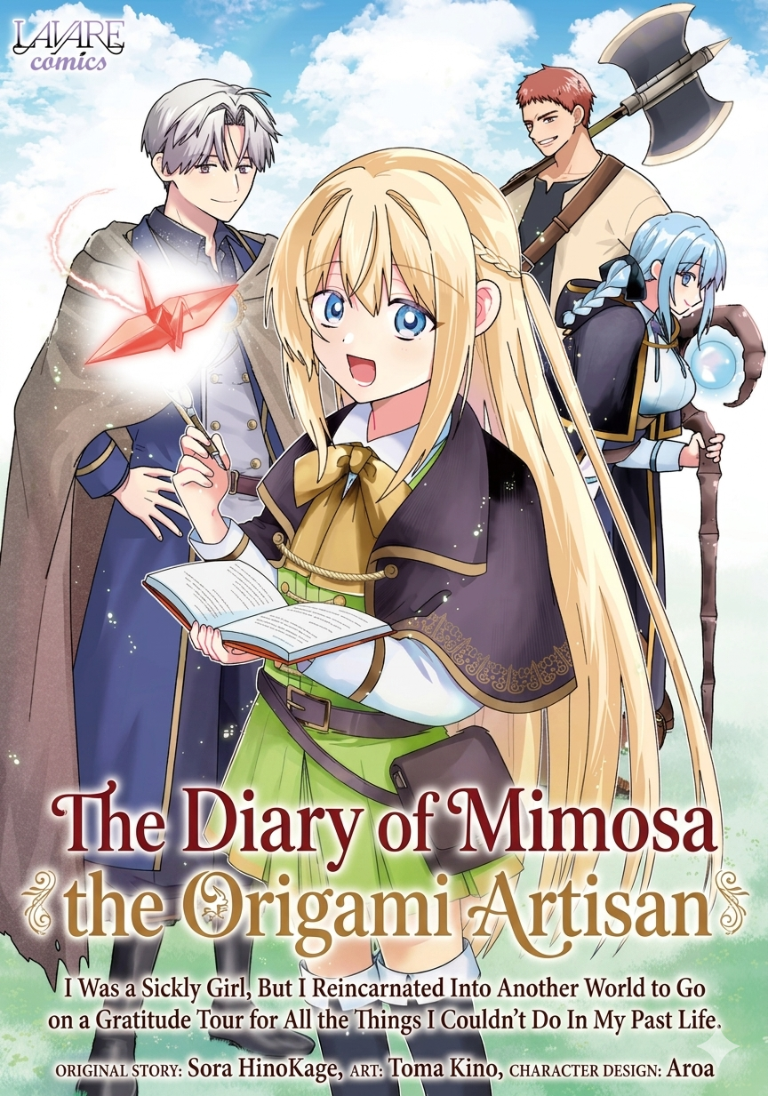The Diary of Mimosa the Origami Artisan: I Was a Sickly Girl but I Reincarnated into Another World