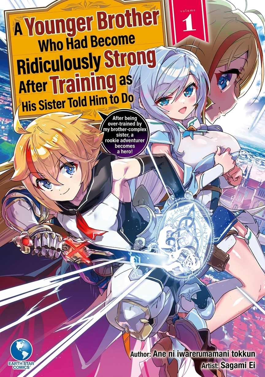 A Younger Brother Who Had Become Ridiculously Strong After Training as His Sister Told Him to Do