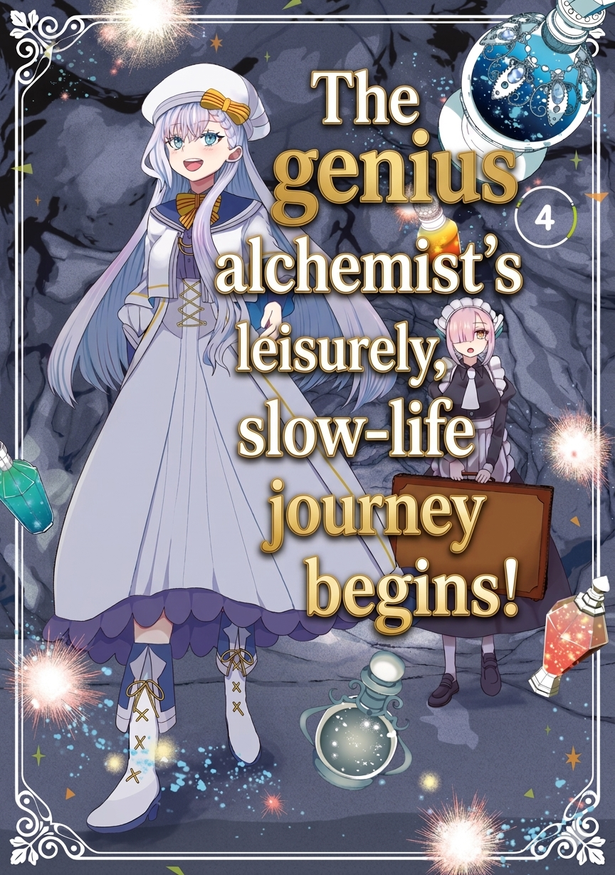 Cover of The genius alchemist's leisurely, slow-life journey begins!