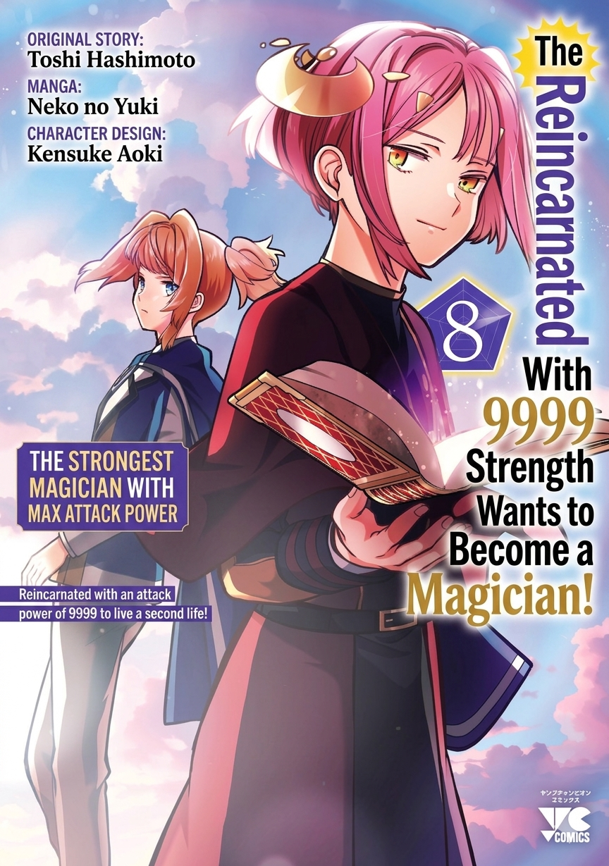 The Reincarnated Swordsman With 9999 Strength Wants to Become a Magician!