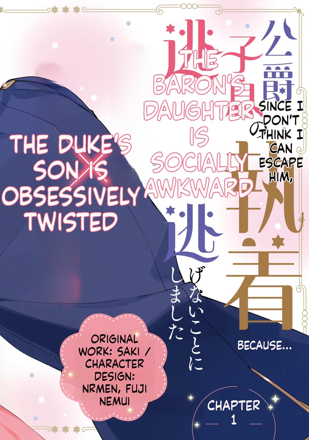 I Couldn't Escape the Duke's Obsession, so I Decided Not to Run Away Chapter 1 Page 3