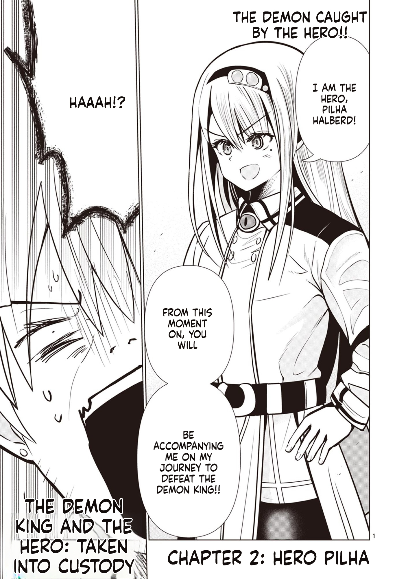 My former apprentice became the Demon Lord, so I was taken away by the hero Chapter 2 Page 2